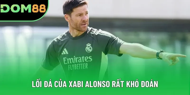 Lối đá của Xabi Alonso rất khó đoán Lối đá của Xabi Alonso rất khó đoán