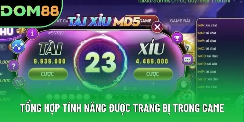 Tổng hợp tính năng được trang bị trong game Tổng hợp tính năng được trang bị trong game